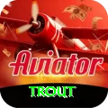 trout Extreme Latest v1.1.5